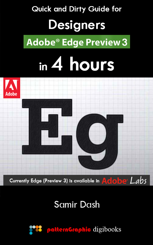 Quick and Dirty Guide for Designers: Adobe Edge Preview 3 in 4 Hours